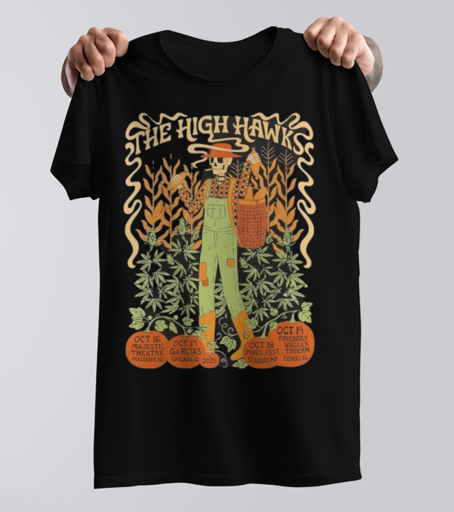 The High Hawks Halloween 2025 Tour Majestic Theatre Garcia's Pines Fest Friendly Valley Tavern T-Shirt