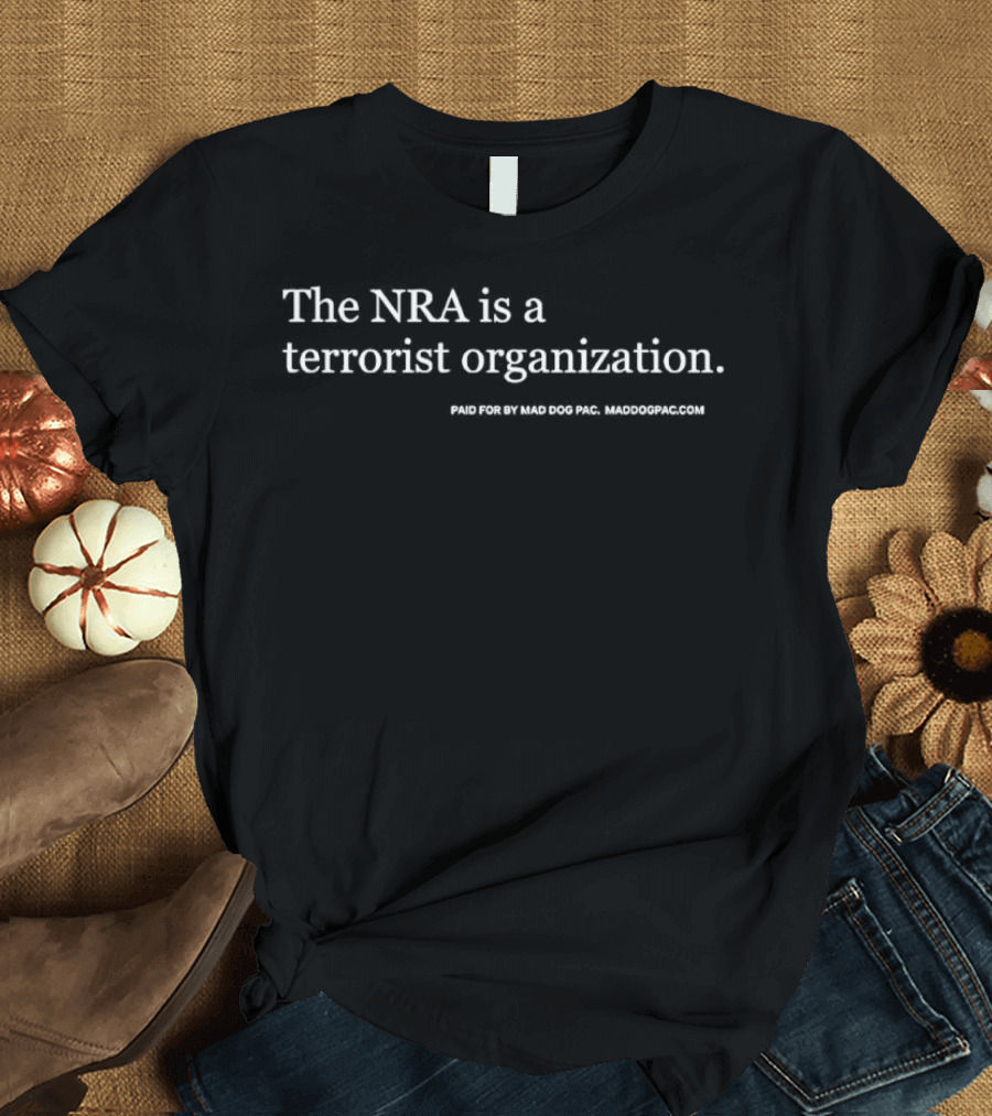 The NRA Is A Terrorist Organization Established 1871 Virginia USA T-Shirt