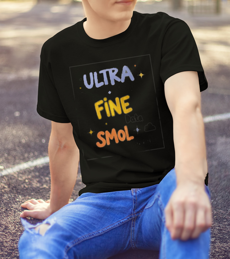 ULTRA FINE SMOL Scale Data Models T-Shirt