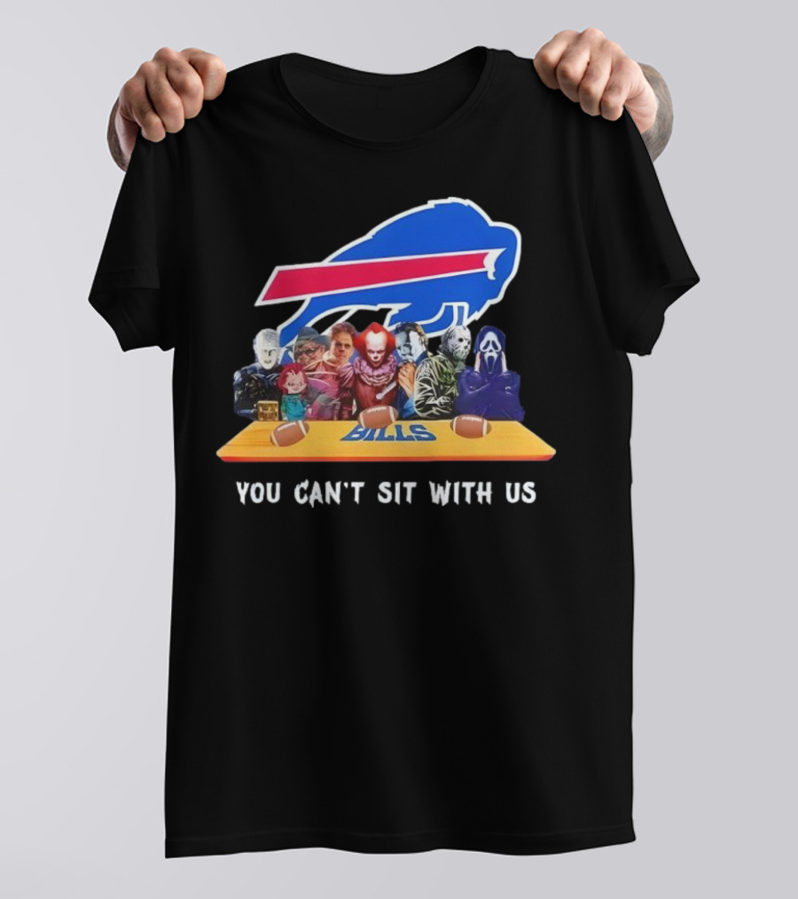Buffalo Bills Horror Crossover Halloween You Can't Sit With Us T-Shirt