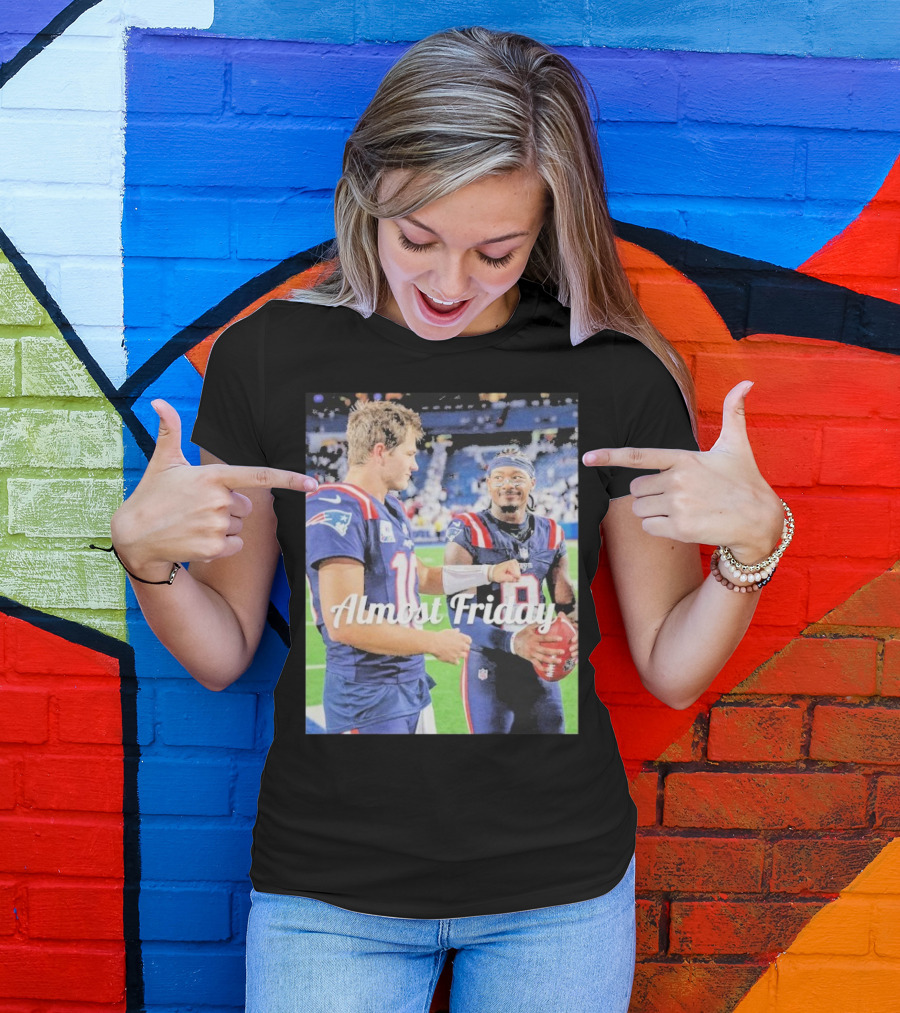 Almost Friday Drake Maye Stefon Diggs Football Moment T-Shirt