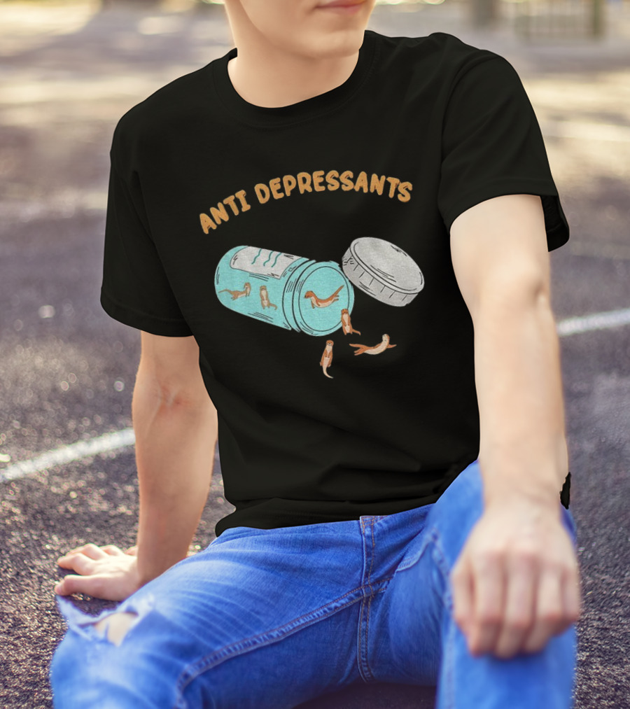 Anti Depressants Otter Pill Bottle Twist Fun T-Shirt