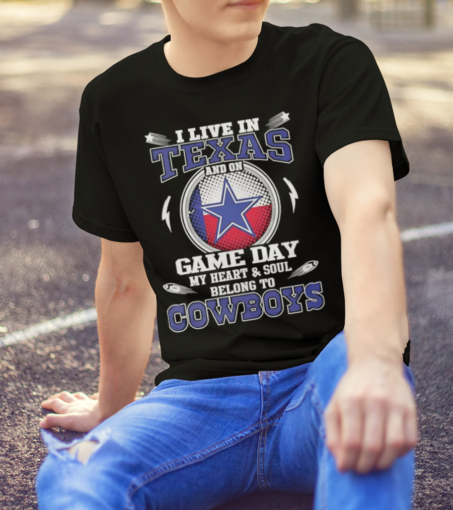 Texas Game Day Heart Soul Belong To Cowboys Dallas T-Shirt