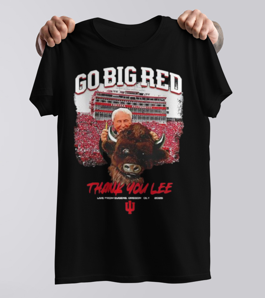 Go Big Red Indiana University Thank You Lee Corso T-Shirt
