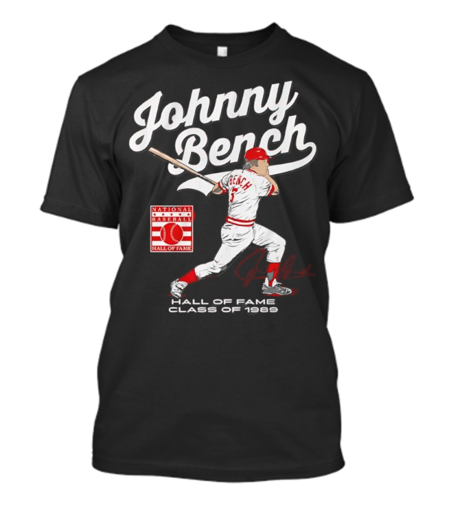 Johnny Bench National Baseball Hall Of Fame Class Of 1989 Signature T-Shirt