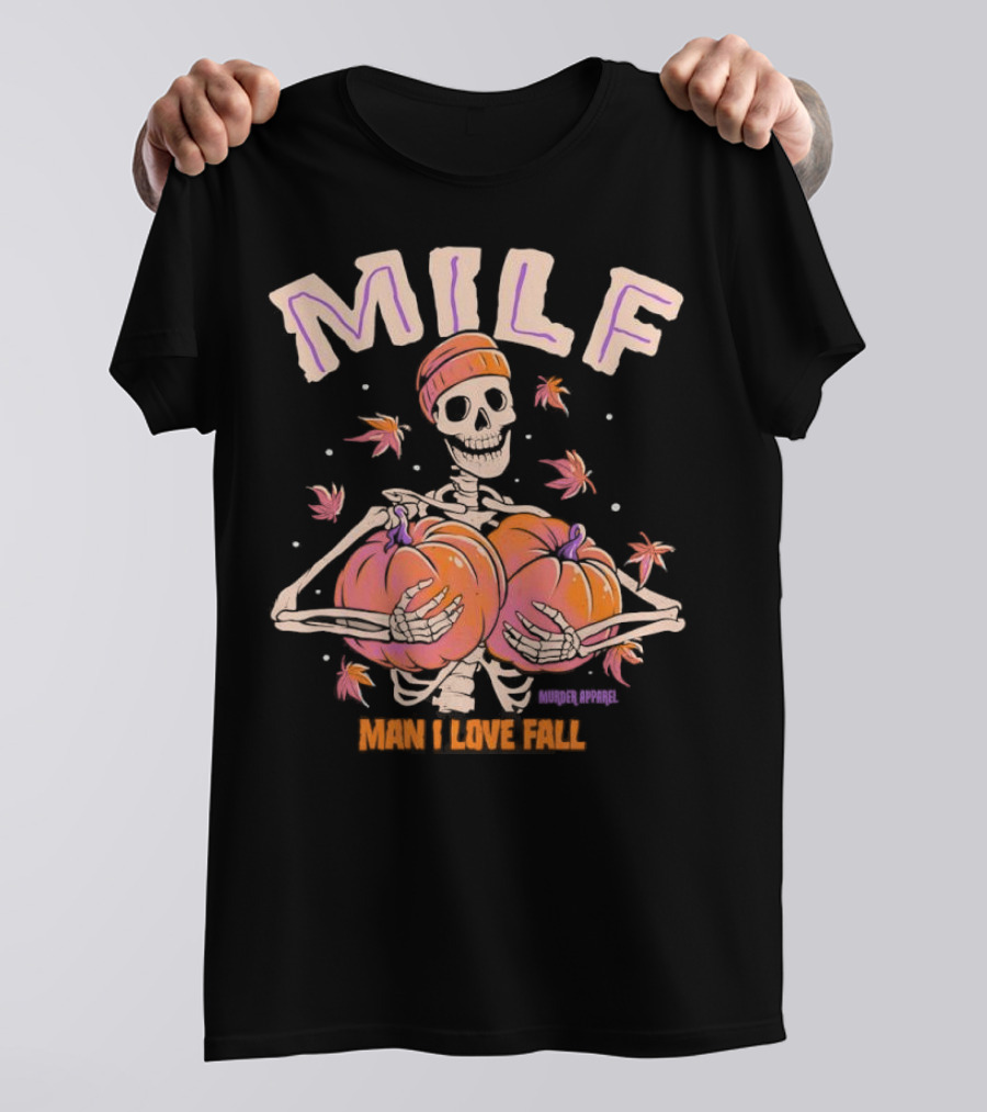 MILF Skeleton Man I Love Fall Pumpkins Leaves Vintage Halloween T-Shirt