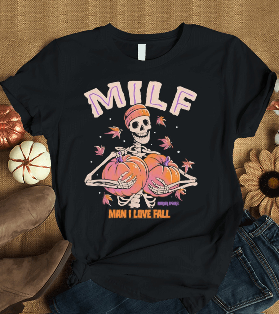 MILF Skeleton Man I Love Fall Pumpkins Leaves Vintage Halloween T-Shirt