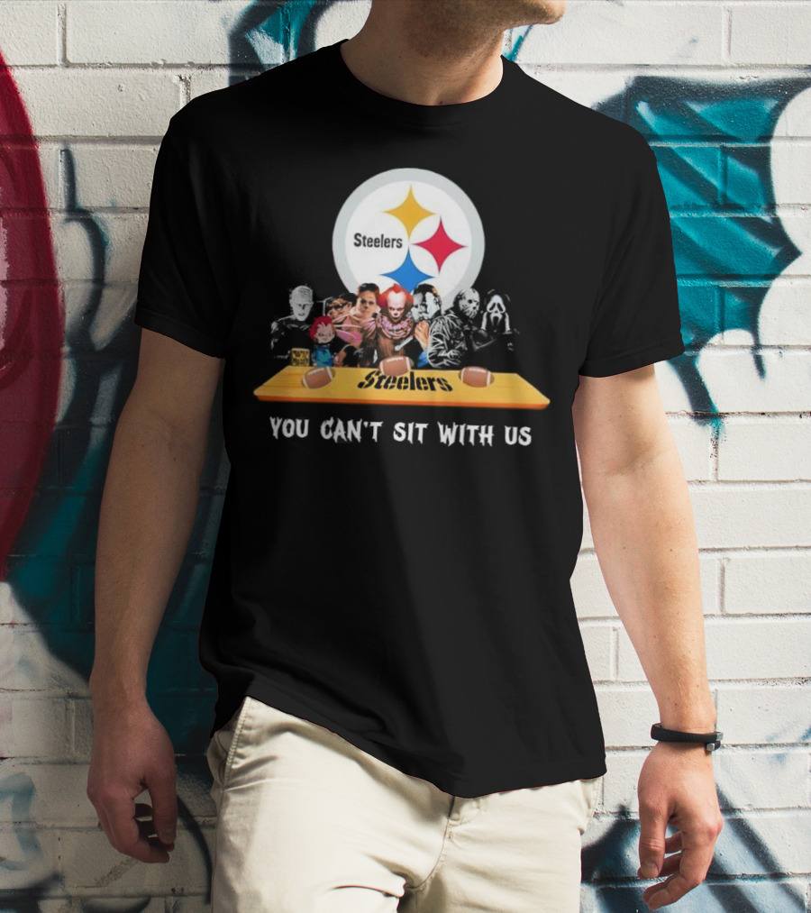 Pittsburgh Steelers Halloween Horror Movies You Can't Sit With Us T-Shirt
