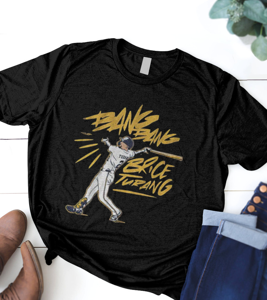 Bang Bang Brice Turang Milwaukee Brewers MLB 2025 Baseball Action T-Shirt