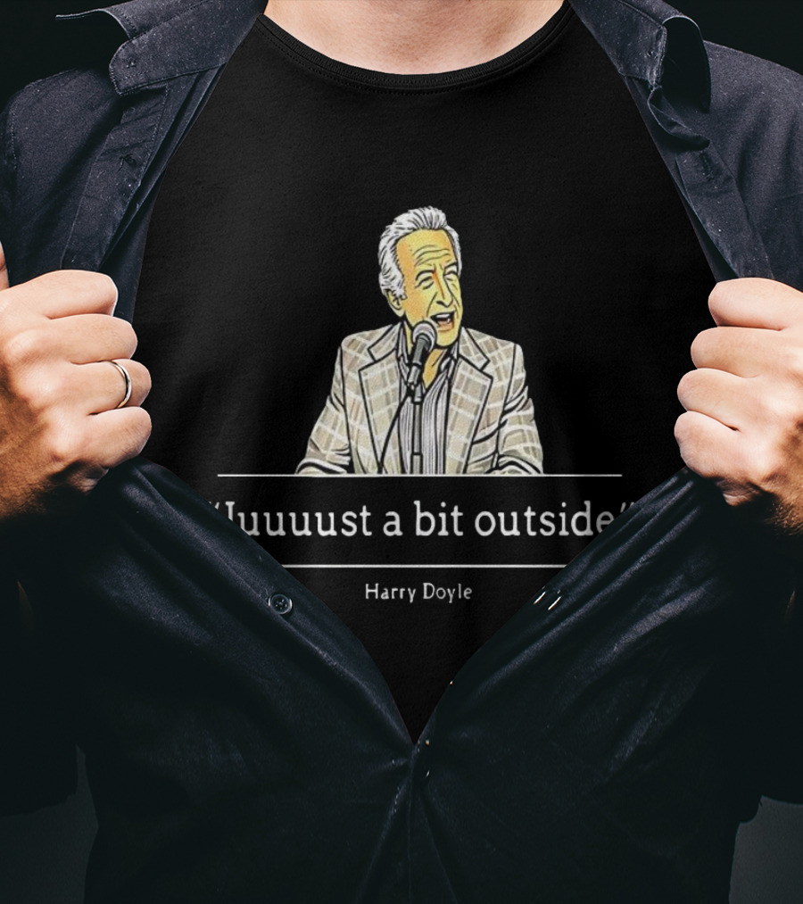 Juuuust A Bit Outside Quote Harry Doyle Microphone Plaid Suit T-Shirt