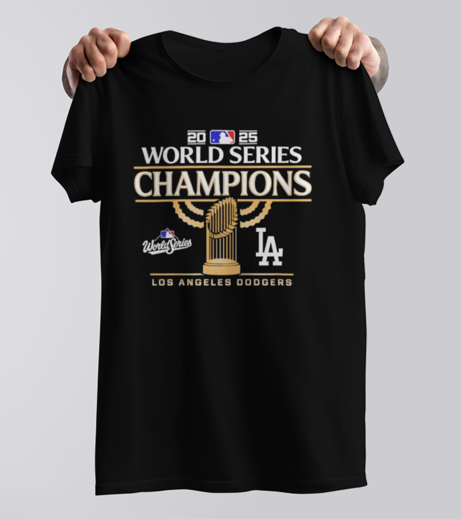 Los Angeles Dodgers 2025 World Series Champions Celebration MLB Trophy LA T-Shirt