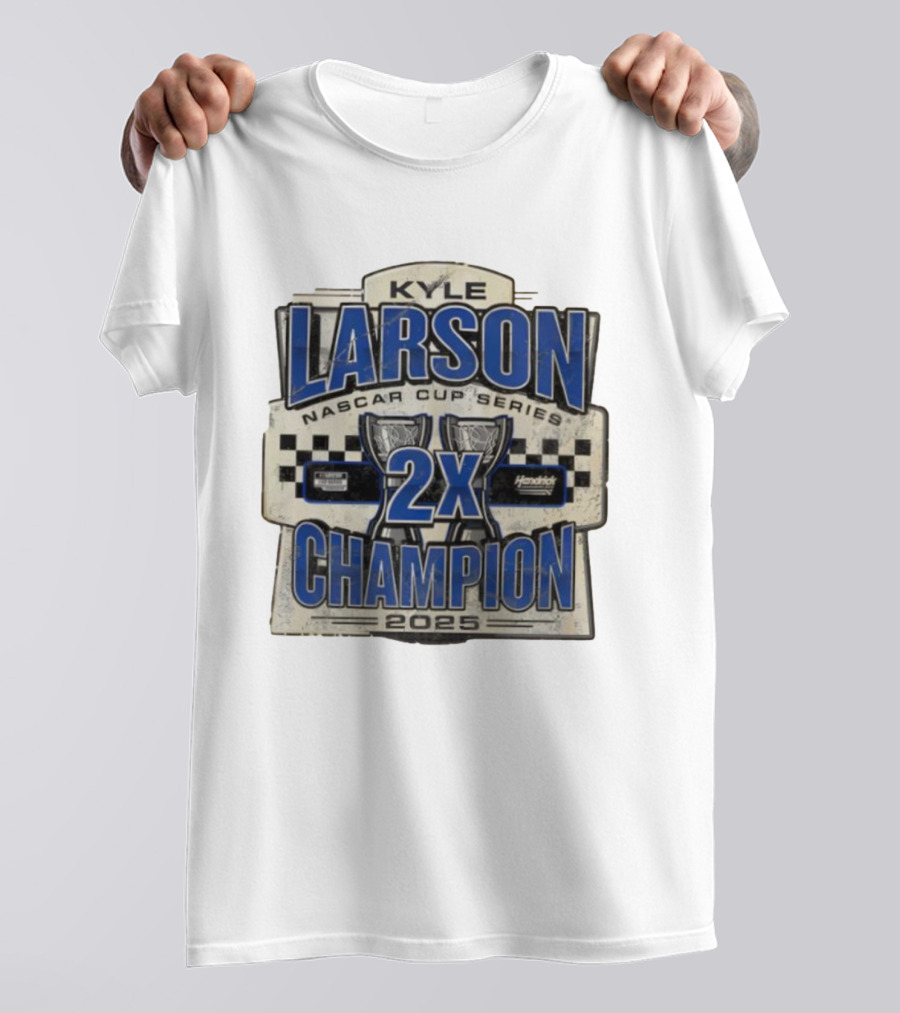Kyle Larson NASCAR Cup Series 2X Champion 2025 Hendrick Motorsports T-Shirt