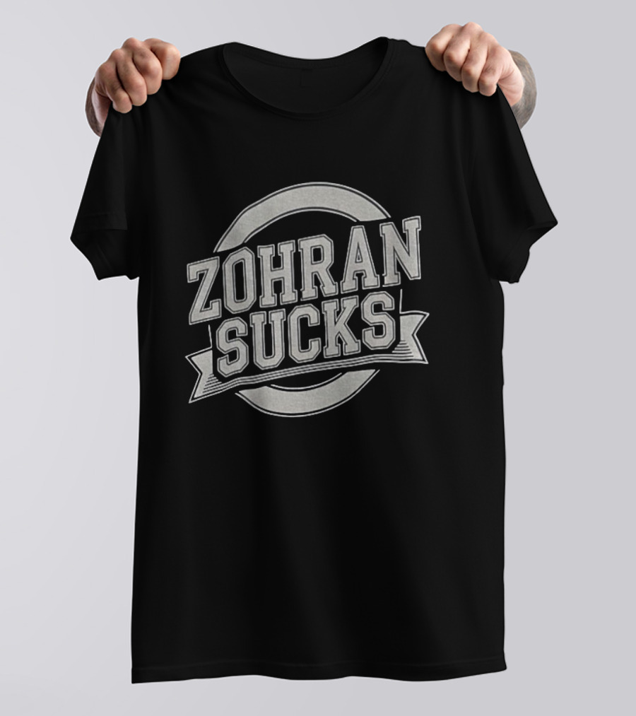 Zohran Sucks Funny Anti-Zohran Bold Retro Style T-Shirt