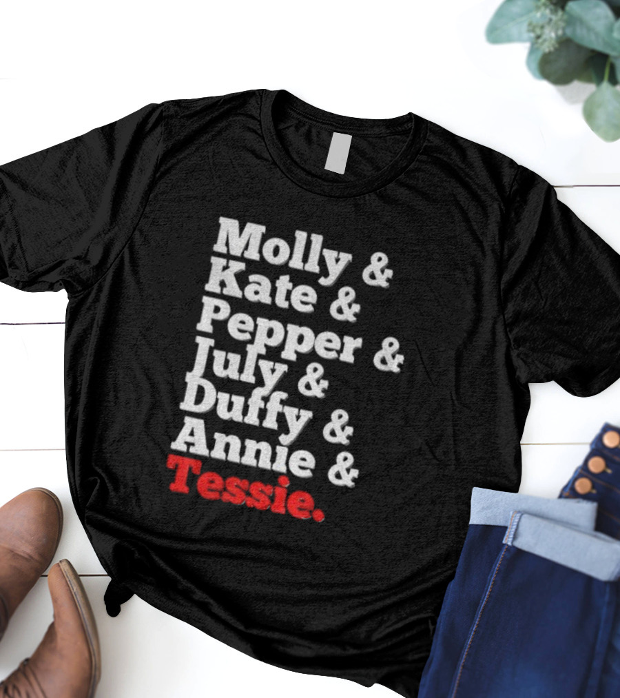 Molly Kate Pepper July Duffy Annie Tessie Musical Theatre Drama T-Shirt