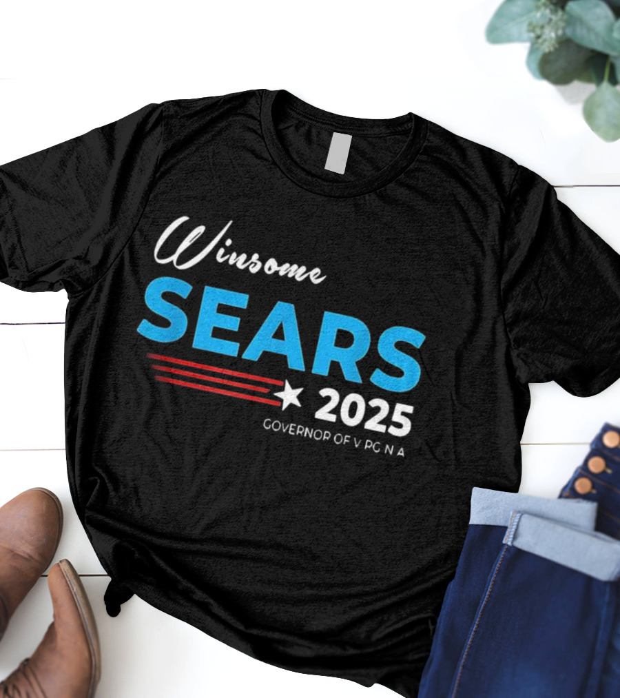 Winsome Sears Governor Of Virginia 2025 Election Campaign T-Shirt