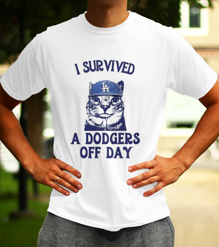 I Survived A Dodgers Off Day Cat Meme With Iconic Cap T-Shirt