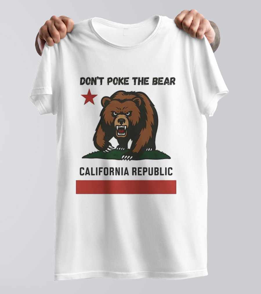 Don’t Poke The Bear California Republic Star Icon T-Shirt
