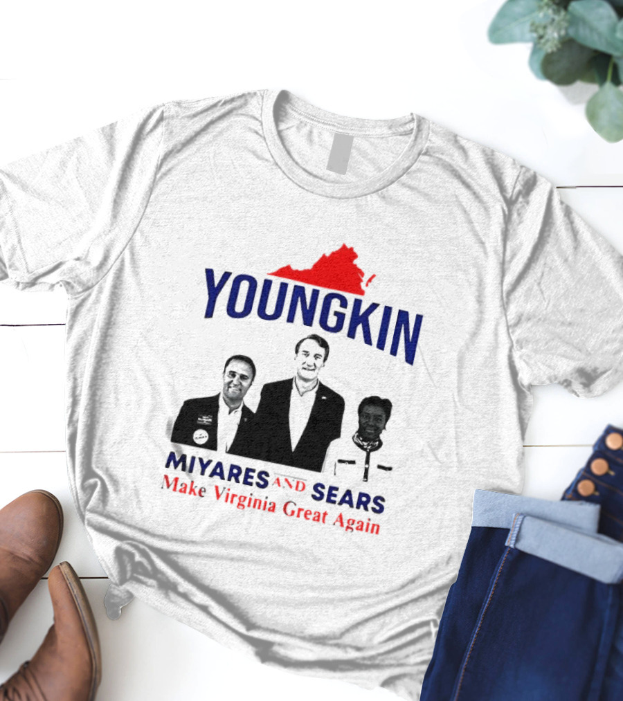 Youngkin Miyares Sears Make Virginia Great Again T-Shirt