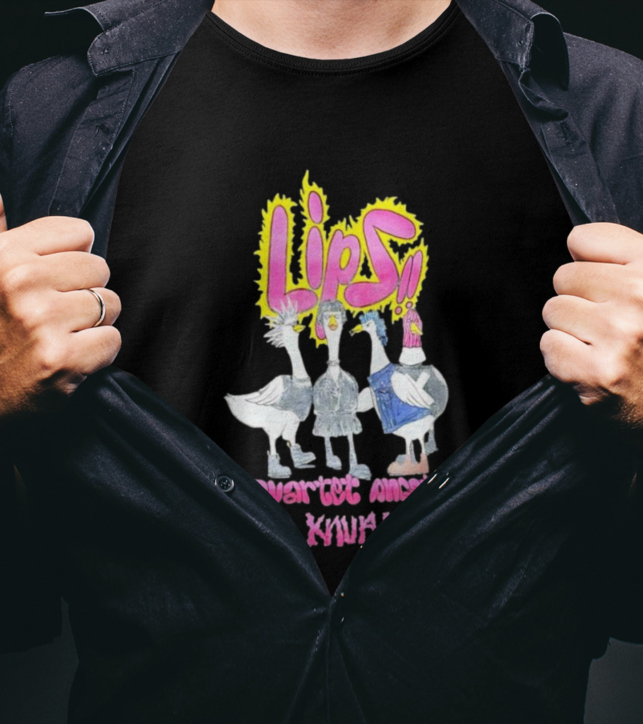 Lips Quartet Ancstry KNUF Ducks Dressed T-Shirt