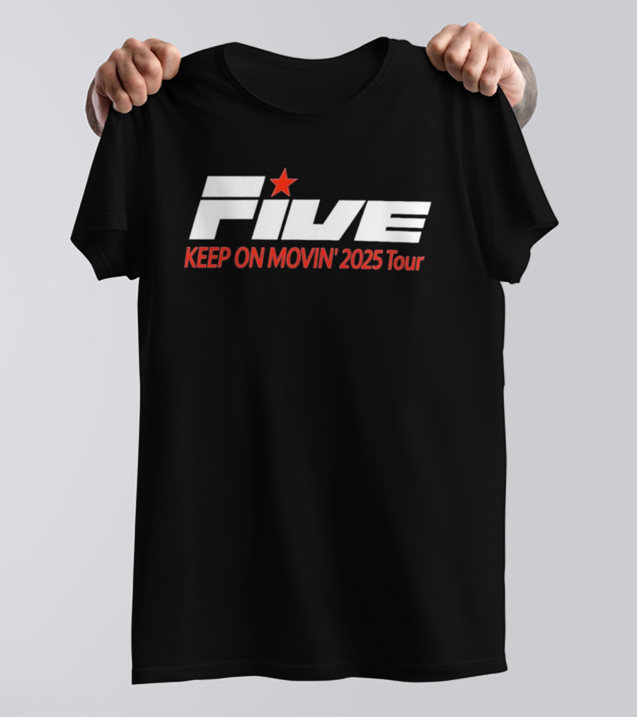 FIVE Keep On Movin' 2025 Tour Red Star T-Shirt
