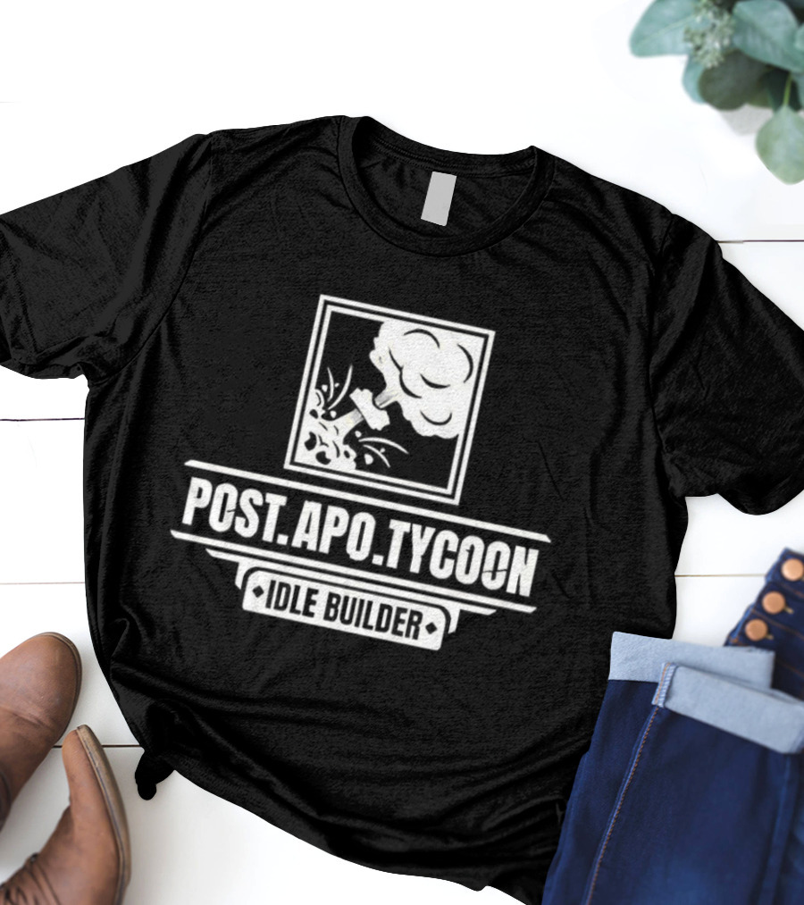 Post Apo Tycoon Idle Builder Gaming Vintage Retro Style T-Shirt