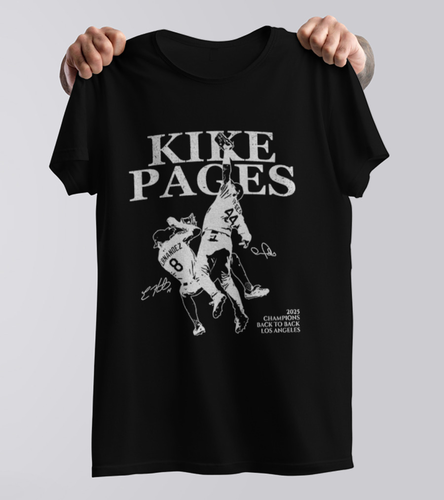 Kike Pages Los Angeles 2025 Champions Back To Back Baseball Signature T-Shirt