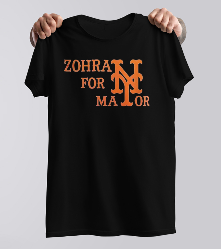 ZOHRAN FOR MAYOR NEW YORK METS NY T-Shirt