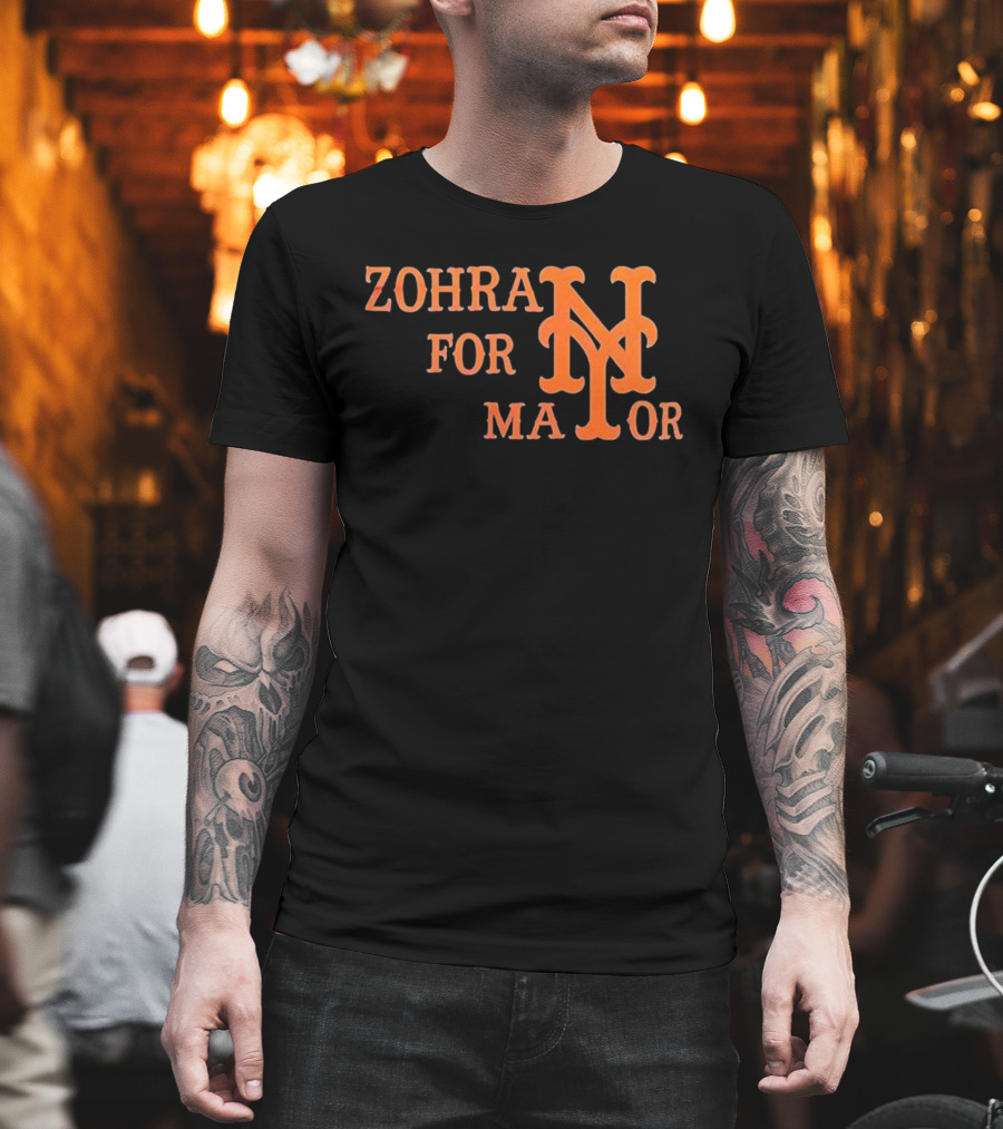 ZOHRAN FOR MAYOR NEW YORK METS NY T-Shirt