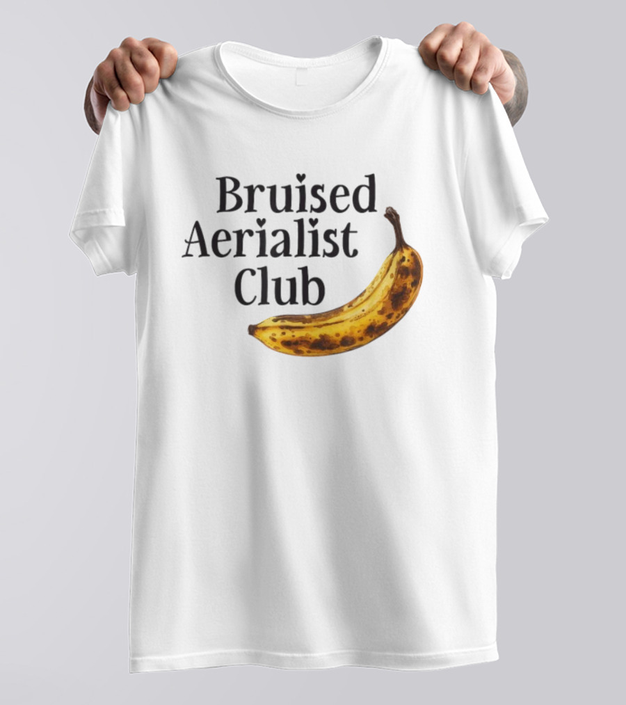 Bruised Aerialist Club Banana Funny Spotted Fruit Design T-Shirt