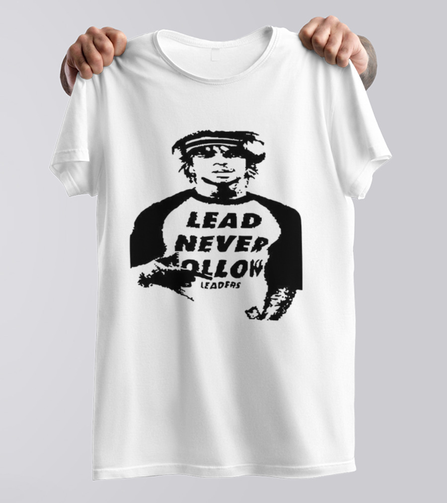 Lead Never Follow Leaders Graphic Illustration Tee T-Shirt