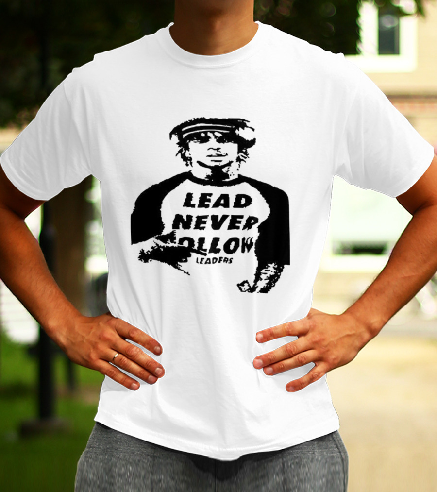Lead Never Follow Leaders Graphic Illustration Tee T-Shirt