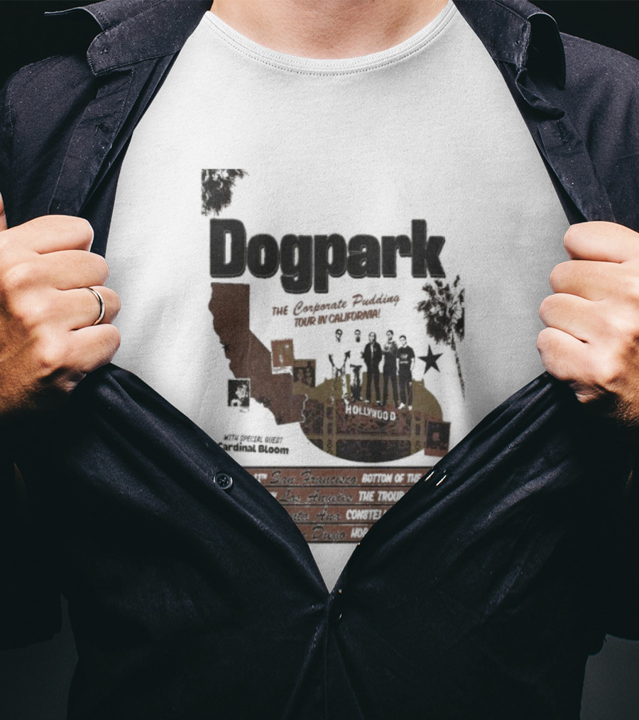 Dogpark The Corporate Pudding Tour California November 2025 Anaheim Mountain View San Francisco T-Shirt
