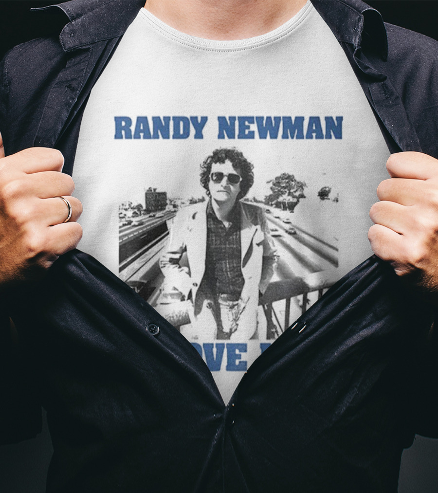Randy Newman I Love LA Classic Urban Portrait T-Shirt