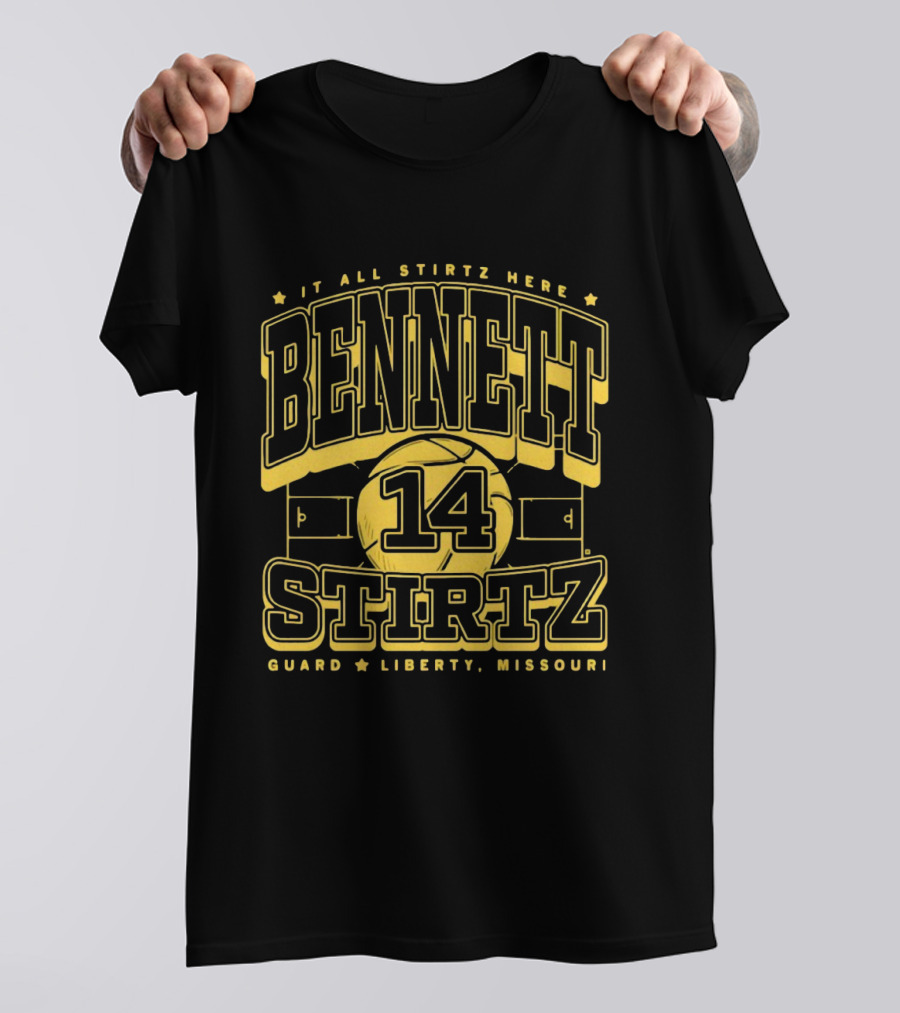 Bennett Stirtz 14 It All Stirtz Here Guard Liberty Missouri Basketball T-Shirt