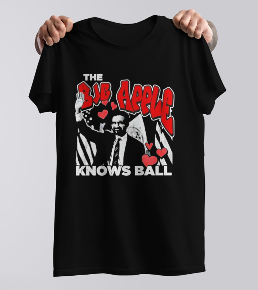 The Big Apple Knows Ball Zohran Mamdani New York City T-Shirt
