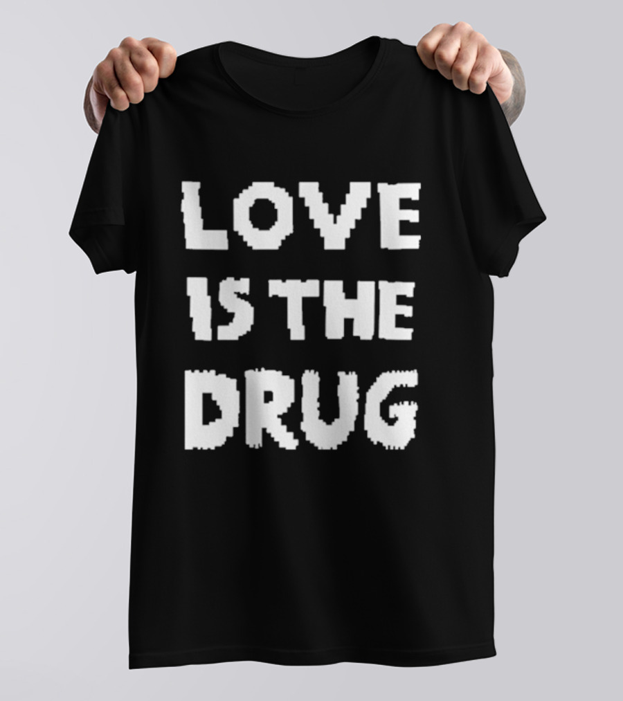 The Great Celebrity Bake Off Noel Fielding Love Is The Drug T-Shirt