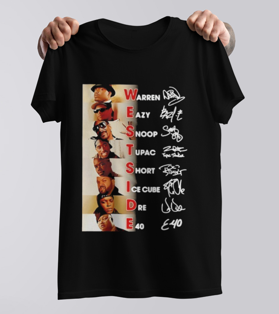 Westside Warren Eazy Snoop Tupac Short Ice Cube Dre E-40 Classic Signature T-Shirt