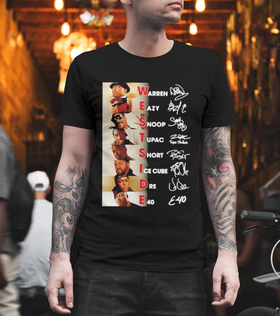 Westside Warren Eazy Snoop Tupac Short Ice Cube Dre E-40 Classic Signature T-Shirt