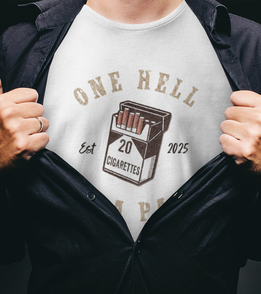 Morgan Wallen One Hell Of A Pack 20 Cigarettes Est 2025 T-Shirt