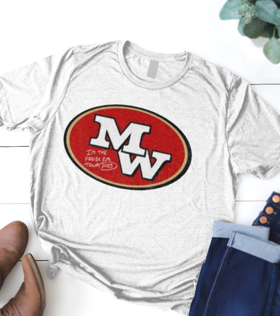 MW Morgan Wallen 49ers I’m The Problem Tour 2023 T-Shirt
