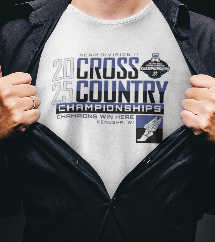 NCAA Division II Cross Country Championships 2025 Kenosha WI Champions Win Here T-Shirt
