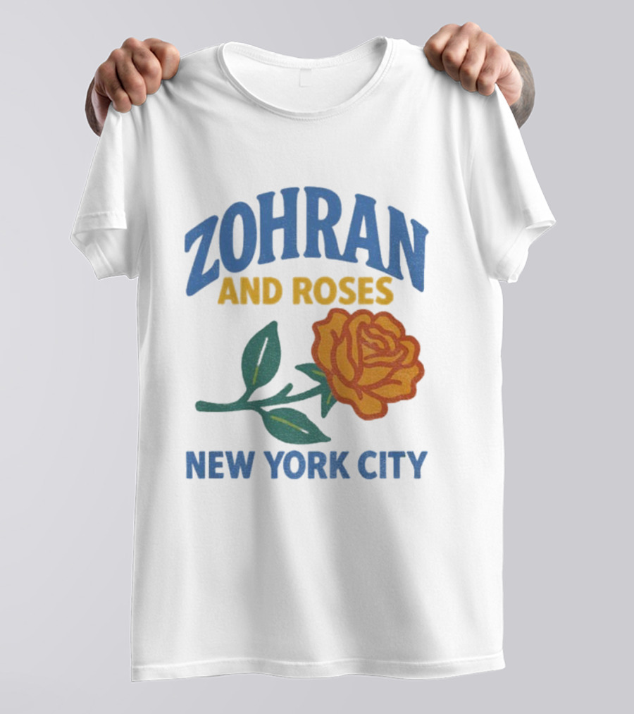 Zohran And Roses New York City Roti And Roses Mayor Mamdani T-Shirt