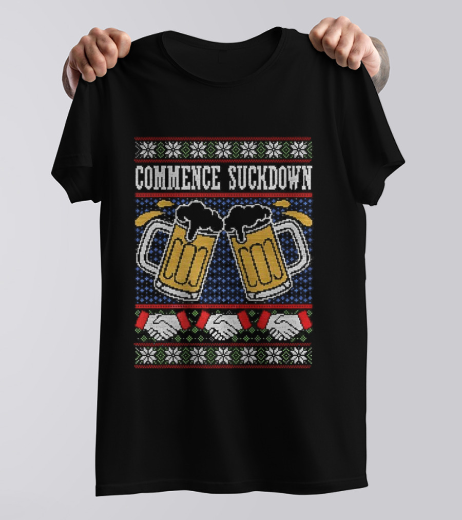 Commence Suckdown Beer Glasses Christmas Festive Cheers T-Shirt