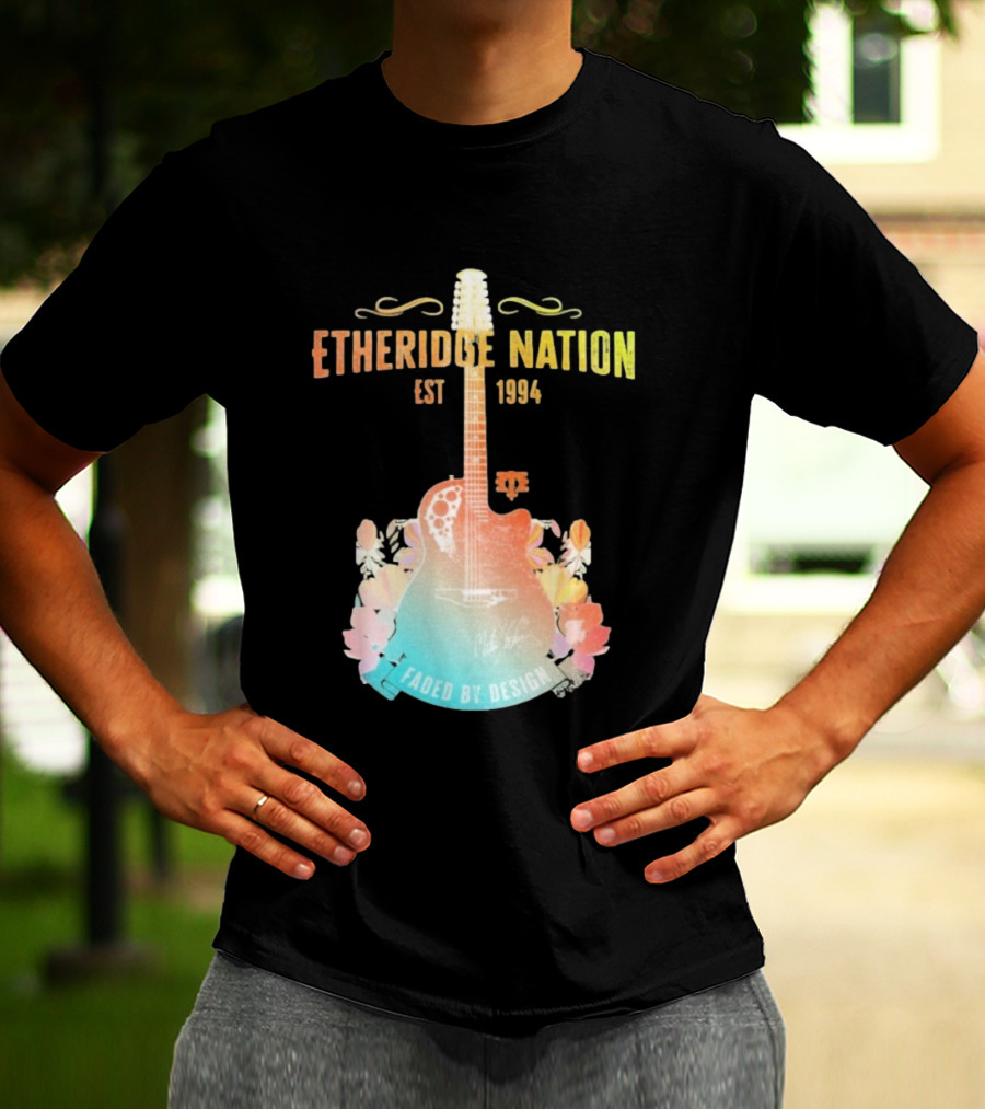 Etheridge Nation Est 1994 Faded By Design T-Shirt