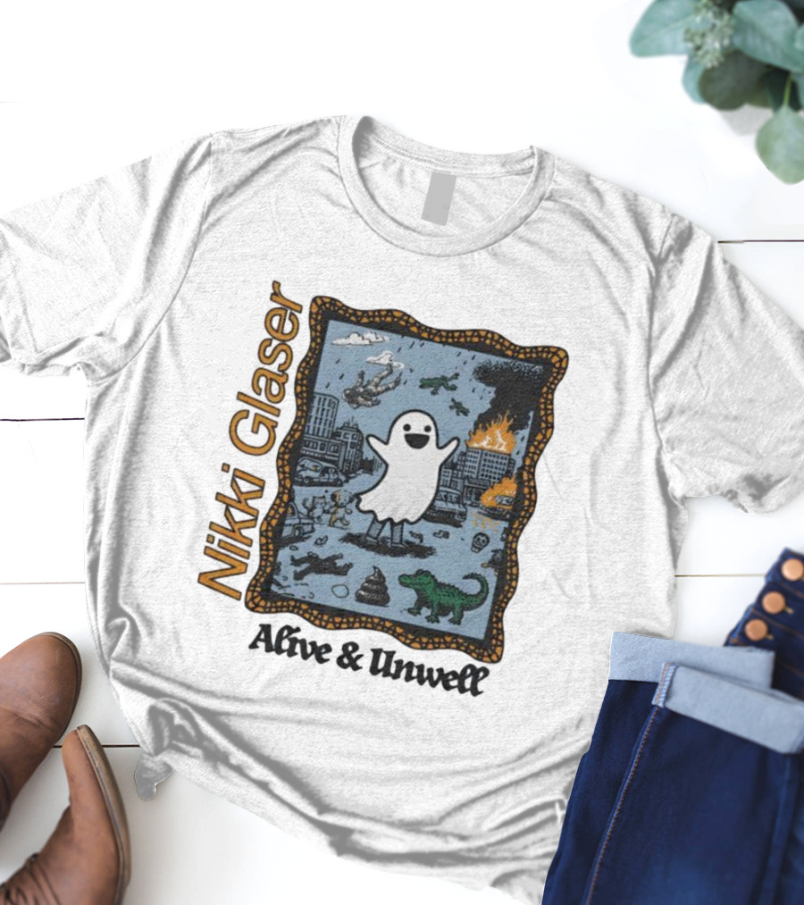 Nikki Glaser Ghost Alive And Unwell City Chaos T-Shirt