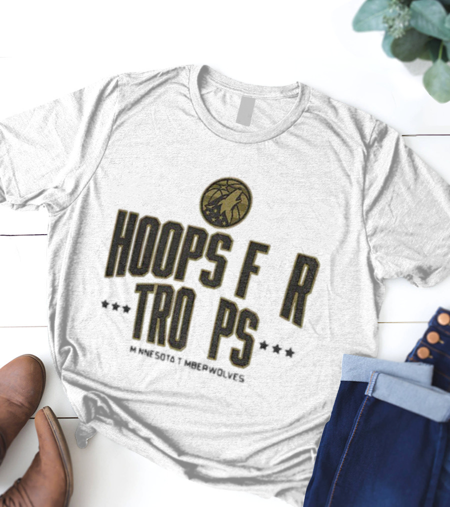 Minnesota Timberwolves Hoops For Troops NBA Basketball Support T-Shirt