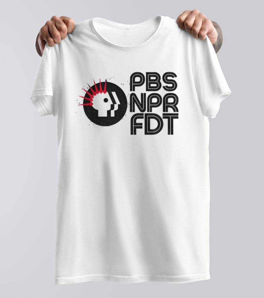 PBS NPR FDT Punk Style Political Statement T-Shirt