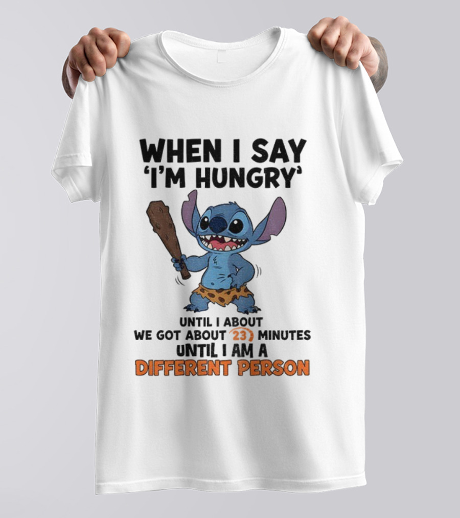 Stitch Hungry Different Person 23 Minutes T-Shirt