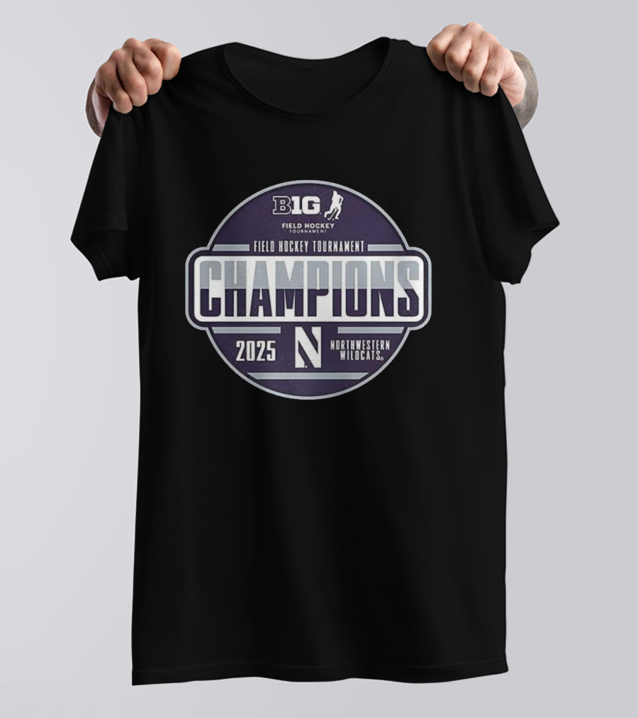 B1G Field Hockey Tournament Champions 2025 Northwestern Wildcats T-Shirt