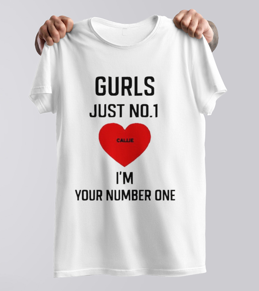 Gurls Just No 1 I'm Your Number One Heart Callie T-Shirt